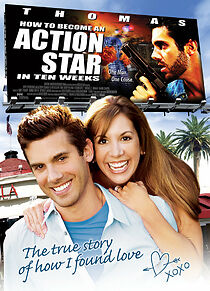 Watch How to Become an Action Star in Ten Weeks (the True Story of How I Found Love)