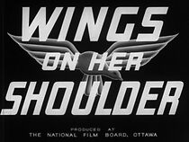Watch Wings on Her Shoulder (Short 1943)