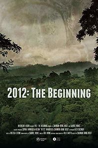 Watch 2012: The Beginning
