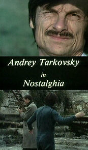 Watch Andrey Tarkovsky in Nostalghia