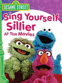 Watch Sesame Street: Sing Yourself Sillier at the Movies