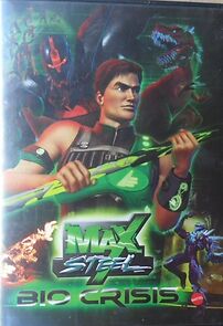 Watch Max Steel: Bio Crisis
