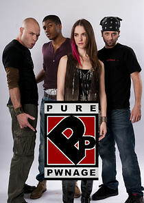 Watch Pure Pwnage: Teh TV Show