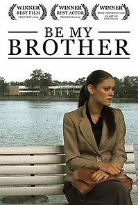 Watch Be My Brother