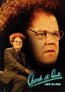 Watch Check It Out! with Dr. Steve Brule