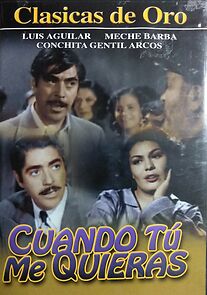 Watch Cuando tú me quieras