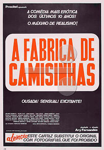 Watch A Fábrica das Camisinhas
