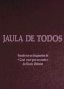 Watch Jaula de todos (Short 1974)