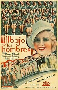 Watch Abajo los hombres