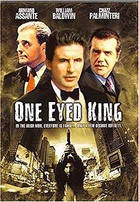 Watch One Eyed King