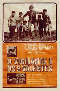Watch O Vigilante e os Cinco Valentes
