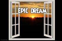 Watch Epic Dream (Short 2015)