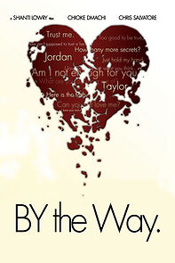 Watch By the Way (Short 2013)