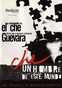 Watch Che - Un hombre de este mundo