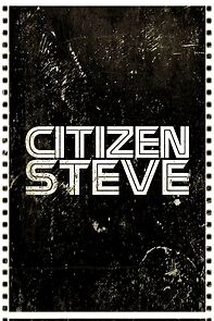 Watch Citizen Steve (Short 1987)