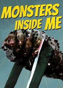 Watch Monsters Inside Me