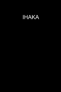 Watch Ihaka: Blunt Instrument