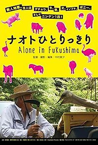 Watch Naoto hitorikkiri: Alone in Fukushima