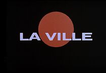 Watch La ville (Short 1970)