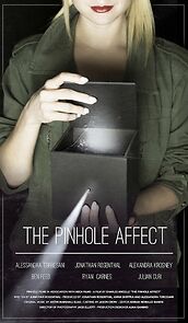 Watch The Pinhole Affect (Short 2015)