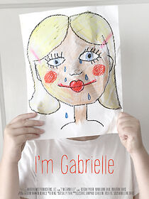 Watch I'm Gabrielle (Short 2015)