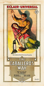 Watch The Caballero's Way (Short 1914)