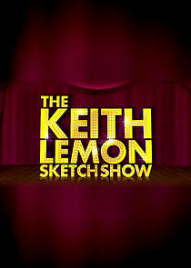 Watch The Keith Lemon Sketch Show