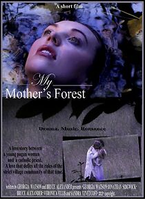 Watch My Mother's Forest (Short 2015)