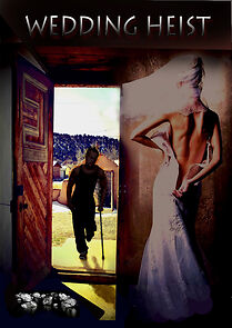 Watch Wedding Heist
