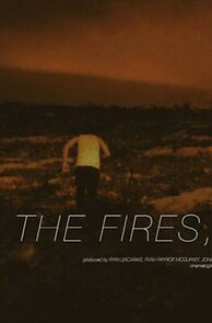 Watch The Fires, Howling (Short 2014)