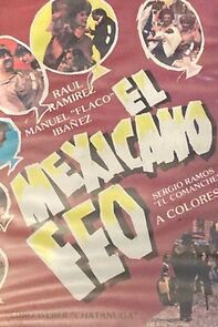 Watch El mexicano feo