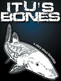 Watch Itu's Bones