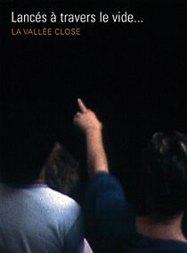 Watch La vallée close