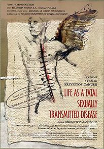 Watch Life As a Fatal Sexually Transmitted Disease