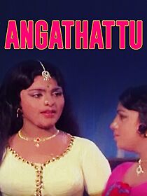 Watch Angathattu