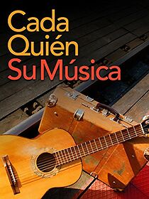 Watch Cada quién su música