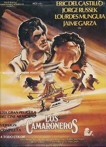 Watch Los camaroneros