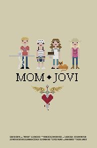 Watch Mom Jovi