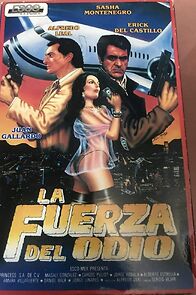 Watch La fuerza del odio