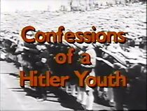 Watch Heil Hitler! Confessions of a Hitler Youth