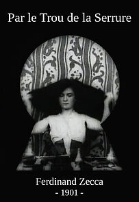 Watch What Is Seen Through a Keyhole (Short 1901)