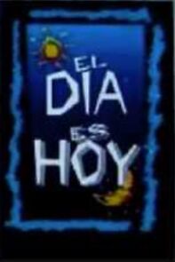 Watch El día es hoy