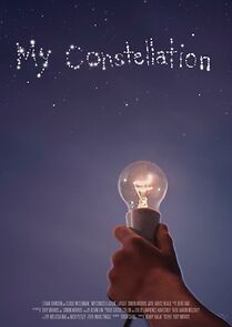 Watch My Constellation (Short 2012)
