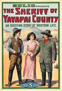 Watch The Sheriff of Yavapai County (Short 1913)
