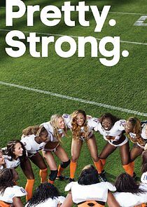 Watch Pretty. Strong.