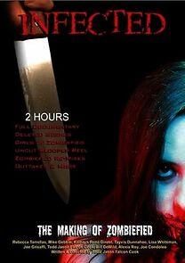 Watch Infected: The Making of Zombiefied