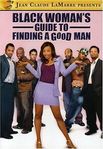 Watch Black Woman's Guide to Finding a Good Man