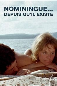 Watch Nominingue... depuis qu'il existe