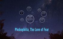 Watch Phobophilia: The Love of Fear