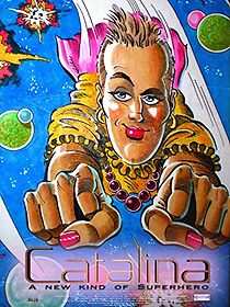 Watch Catalina: A New Kind of Superhero